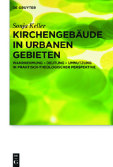 Kirchengebäude in urbanen Gebieten - Sonja Keller