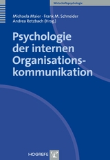 Psychologie der internen Organisationskommunikation - 