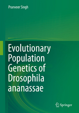 Evolutionary Population Genetics of Drosophila ananassae - Pranveer Singh