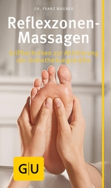 Reflexzonen-Massage -  Dr. Franz Wagner