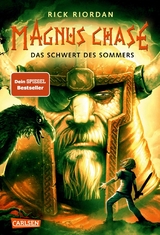 Magnus Chase 1: Das Schwert des Sommers -  Rick Riordan