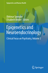 Epigenetics and Neuroendocrinology - 