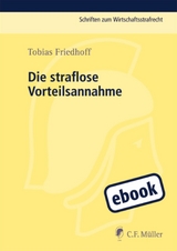 Die straflose Vorteilsnahme - Tobias Friedhoff