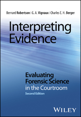 Interpreting Evidence -  Charles E. H. Berger,  Bernard Robertson,  G. A. Vignaux