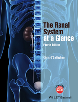 The Renal System at a Glance - Christopher O'Callaghan