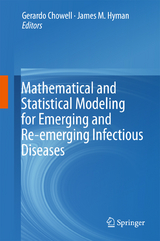 Mathematical and Statistical Modeling for Emerging and Re-emerging Infectious Diseases - 