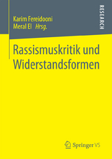 Rassismuskritik und Widerstandsformen - 