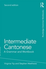 Intermediate Cantonese - Yip, Virginia; Matthews, Stephen