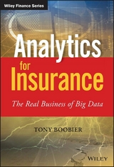 Analytics for Insurance -  Tony Boobier