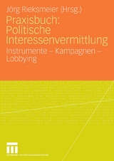 Praxisbuch: Politische Interessenvermittlung - 