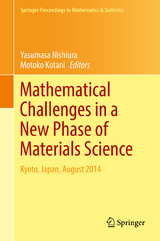 Mathematical Challenges in a New Phase of Materials Science - 