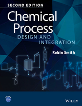 Chemical Process Design and Integration - Robin Smith