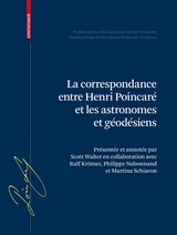 La correspondance entre Henri Poincaré, les astronomes, et les géodésiens - 