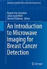 An Introduction to Microwave Imaging for Breast Cancer Detection - 