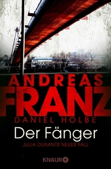 Der Fänger -  Andreas Franz,  Daniel Holbe