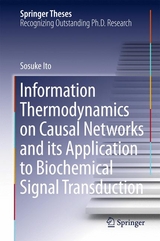 Information Thermodynamics on Causal Networks and its Application to Biochemical Signal Transduction - Sosuke Ito