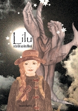 Lilu schreibt an den Mond - Suzanne Barfuss