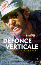 Défonce verticale - Jim Bridwell