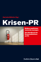 Krisen-PR - Hartwin Möhrle