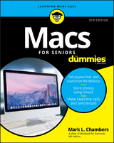 Macs For Seniors For Dummies -  Mark L. Chambers