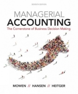 Managerial Accounting - Mowen, Maryanne; Hansen, Don; Heitger, Dan