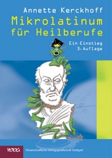 Mikrolatinum für Heilberufe - Annette Kerckhoff