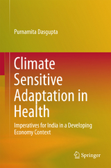 Climate Sensitive Adaptation in Health - Purnamita Dasgupta