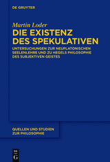 Die Existenz des Spekulativen - Martin Loder