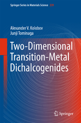 Two-Dimensional Transition-Metal Dichalcogenides - Alexander V. Kolobov, Junji Tominaga