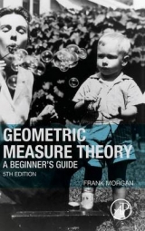 Geometric Measure Theory - Morgan, Frank