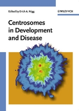 Centrosomes in Development and Disease - 