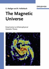 The Magnetic Universe - Günther Rüdiger, Rainer Hollerbach