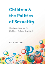 Children and the Politics of Sexuality - Liza Tsaliki