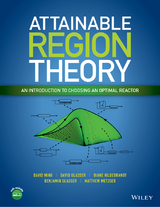 Attainable Region Theory - David Ming, David Glasser, Diane Hildebrandt, Benjamin Glasser, Matthew Metgzer