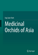 Medicinal Orchids of Asia - Eng Soon Teoh