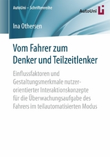 Vom Fahrer zum Denker und Teilzeitlenker - Ina Othersen