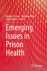 Emerging Issues in Prison Health - 