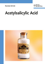 Acetylsalicylic Acid - Karsten Schrör