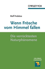 Wenn Frösche vom Himmel fallen - Rolf Froböse