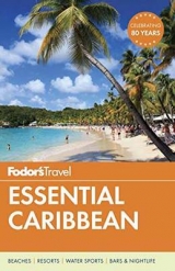 Fodor's Essential Caribbean - Travel, Fodor's