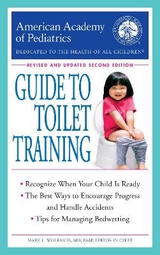 The American Academy of Pediatrics Guide to Toilet Training - American Academy of Pediatrics