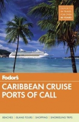 Fodor's Caribbean Cruise Ports Of Call - Fodor's Travel Guides