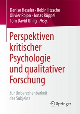 Perspektiven kritischer Psychologie und qualitativer Forschung - 