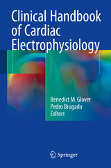 Clinical Handbook of Cardiac Electrophysiology - 