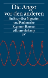 Die Angst vor den anderen - Zygmunt Bauman