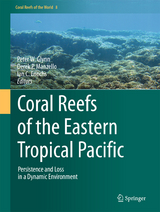 Coral Reefs of the Eastern Tropical Pacific - 