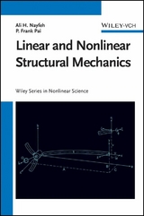 Linear and Nonlinear Structural Mechanics - Ali H. Nayfeh