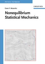 Nonequilibrium Statistical Mechanics - Gene F. Mazenko