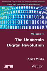 The Uncertain Digital Revolution - André Vitalis