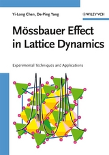 Mössbauer Effect in Lattice Dynamics - Yi-Long Chen, De-Ping Yang